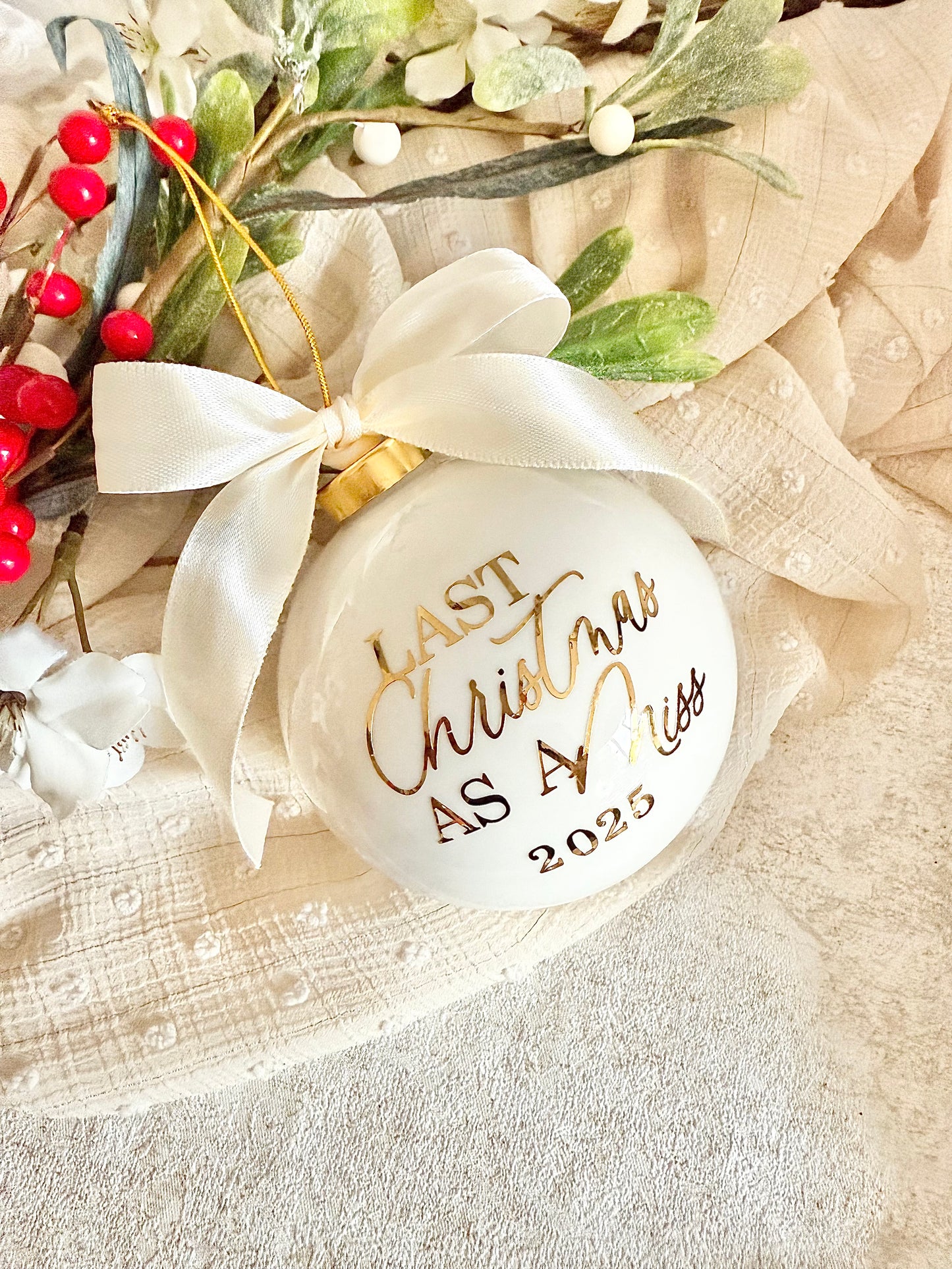Ceramic Last Christmas as a Miss Bauble