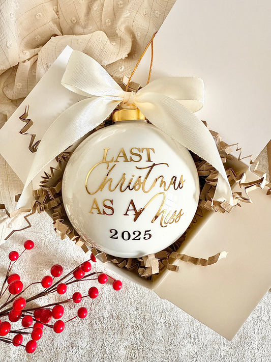 Ceramic Last Christmas as a Miss Bauble