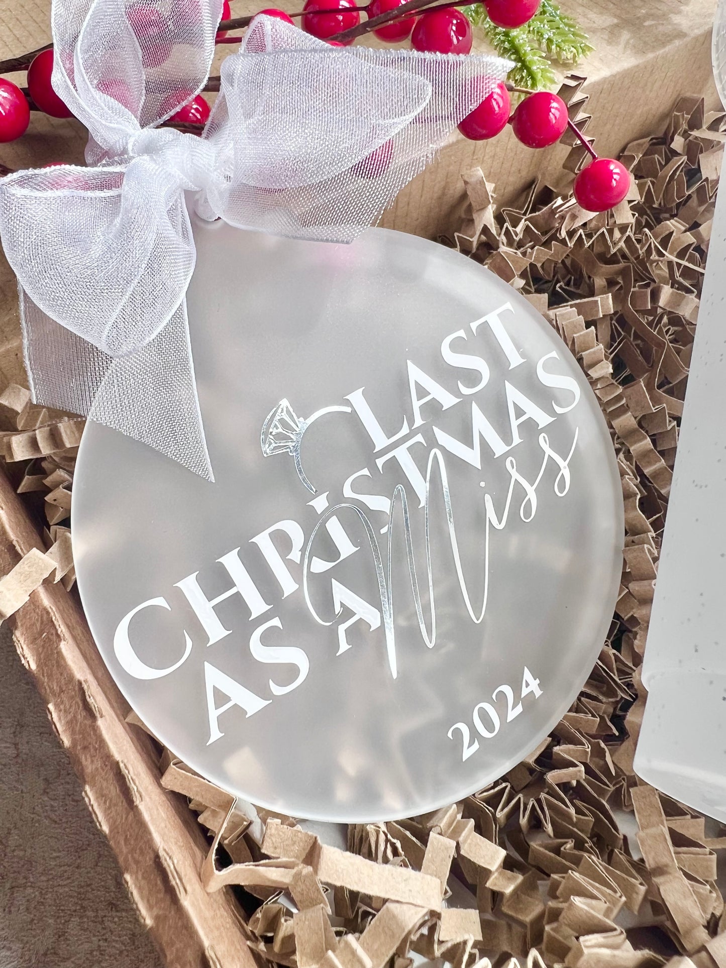 Last Christmas as a Miss - Bauble